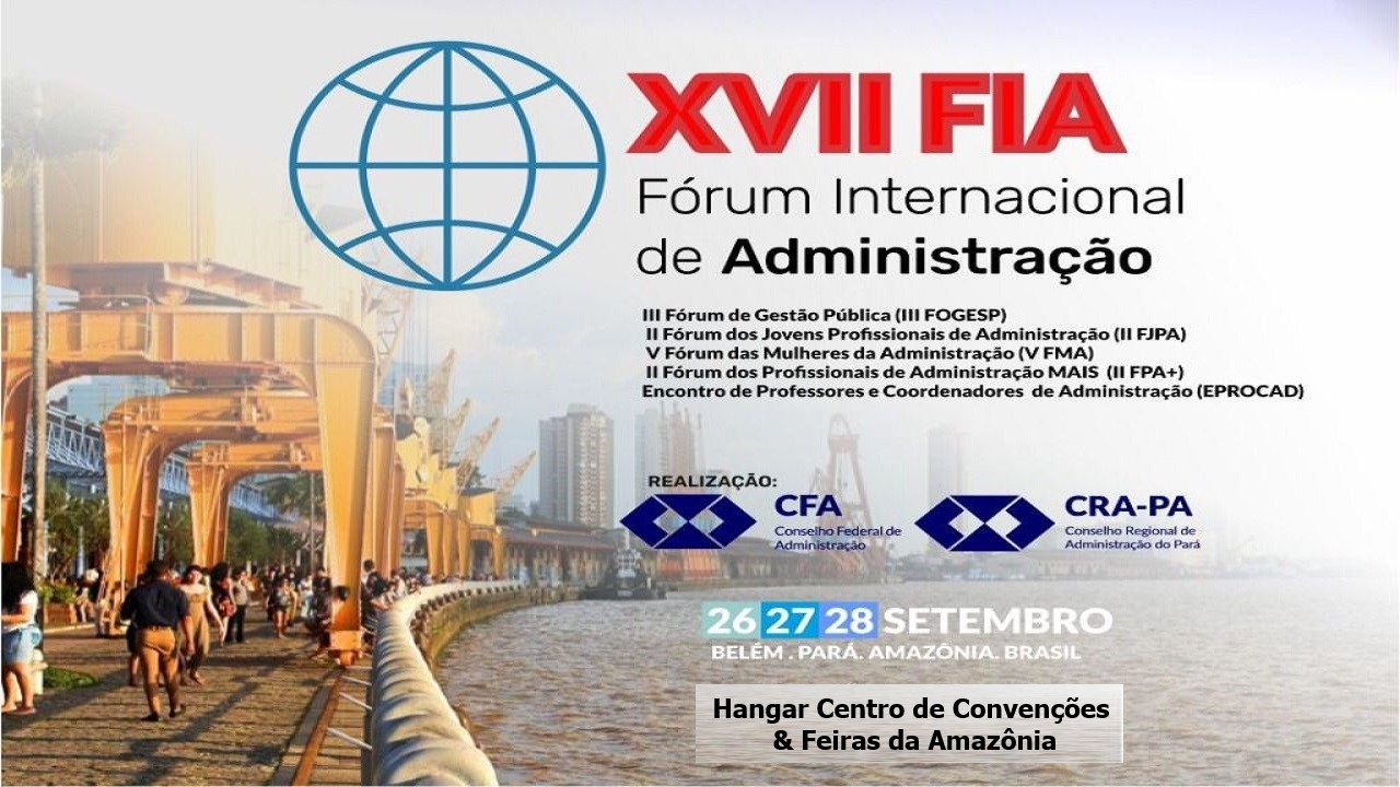 Read more about the article XVII Fórum Internacional de Administração