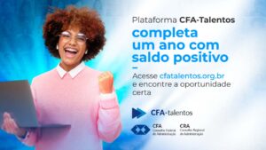 Read more about the article Plataforma CFA-Talentos completa um ano com saldo positivo