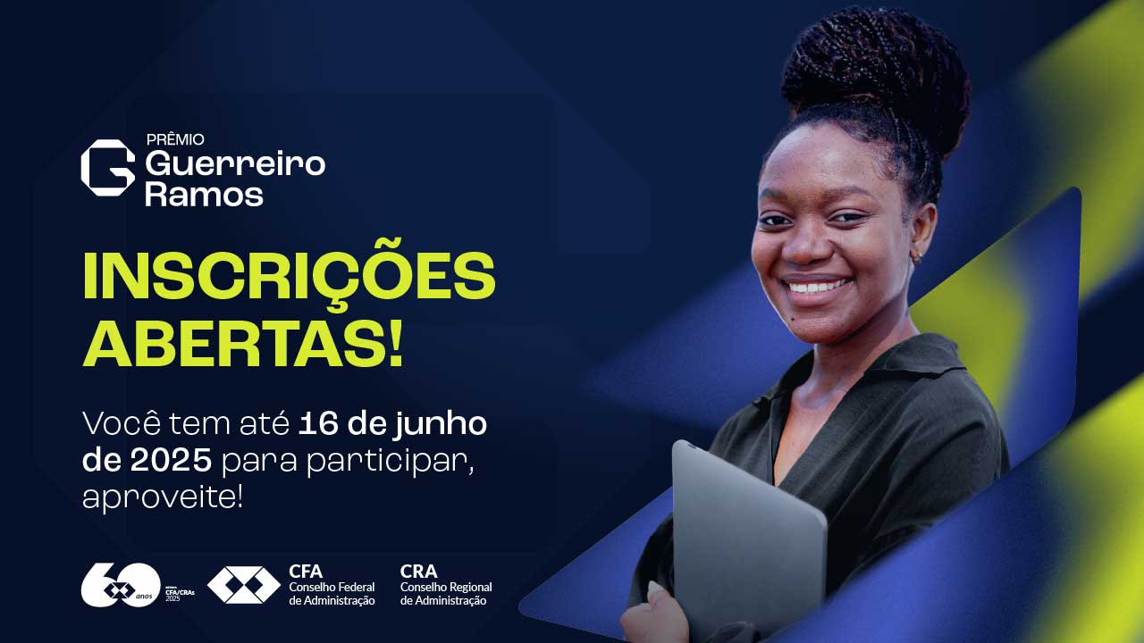 Leia mais sobre o artigo Prêmio CFA Guerreiro Ramos prorroga as inscrições