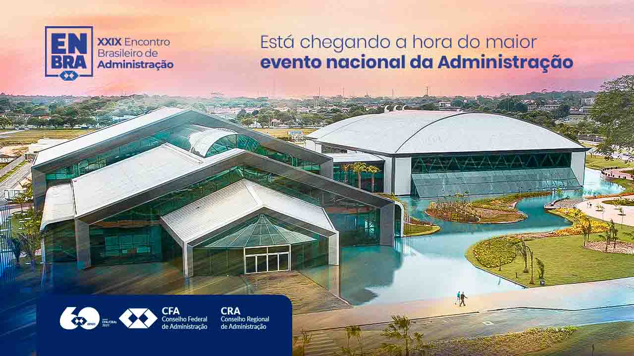 Leia mais sobre o artigo XXIX Enbra – Está chegando a hora do maior evento nacional da Administração