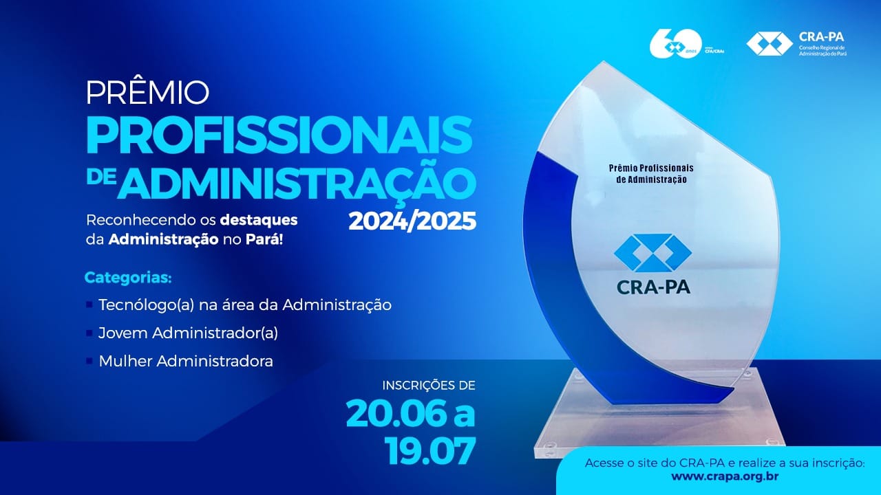 Leia mais sobre o artigo Estão abertas as inscrições para o Prêmio Profissionais de Administração