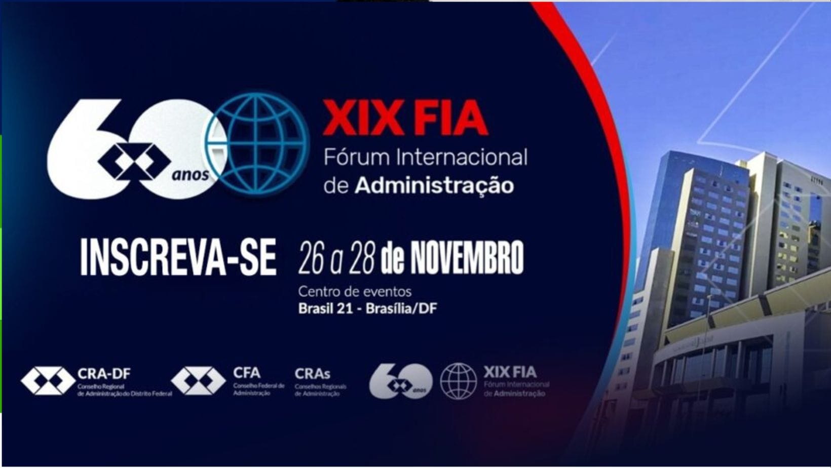 Leia mais sobre o artigo Inscrições abertas para o XIX Fórum Internacional de Administração – FIA 2025