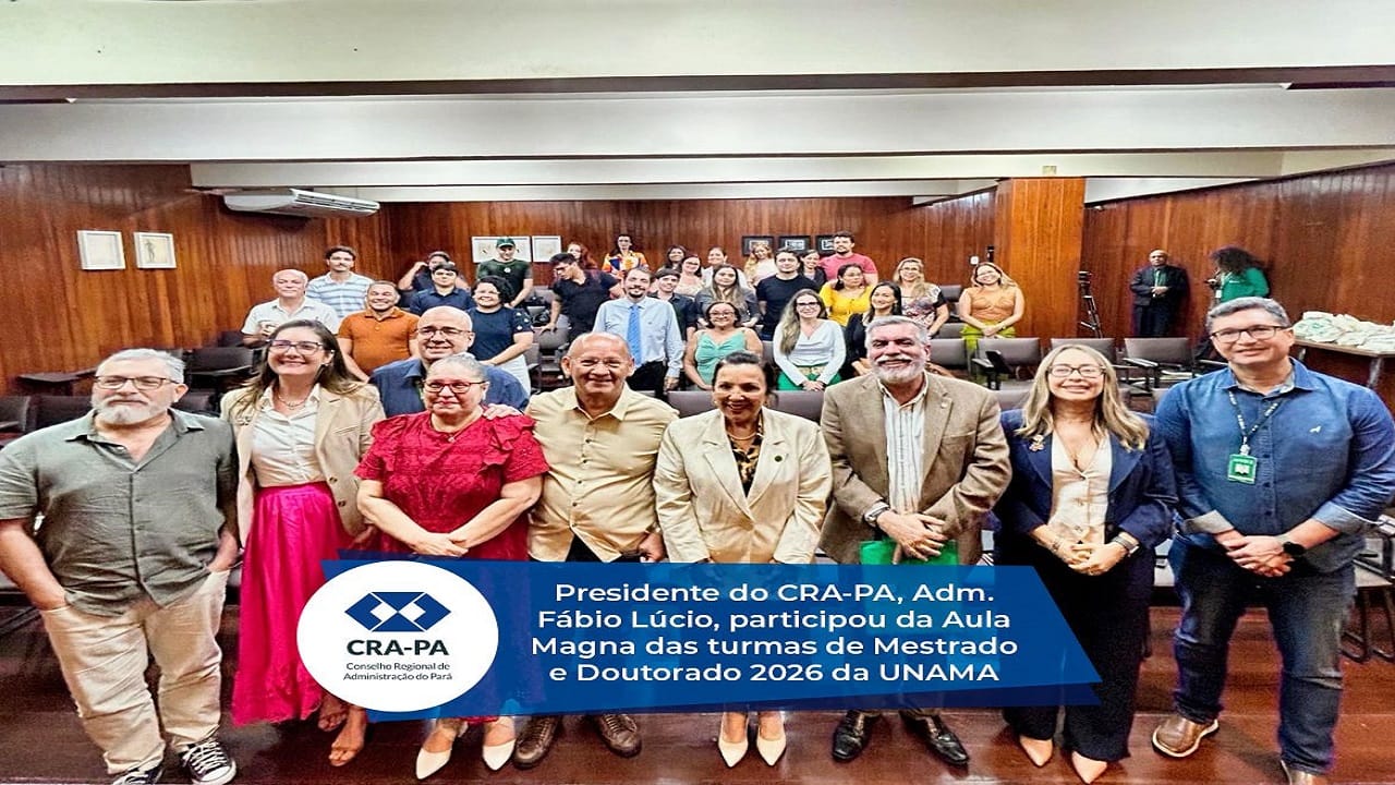 Leia mais sobre o artigo CRA-PA participa da Aula Magna das turmas de Mestrado e Doutorado 2026 da UNAMA