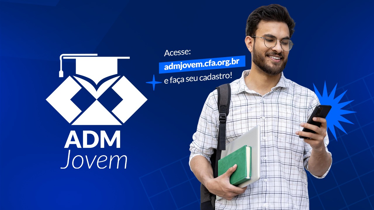 No momento, você está visualizando CFA lança ADM Jovem e abre novas oportunidades para estudantes de Administração em todo o Brasil
