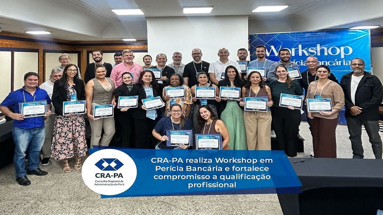 No momento, você está visualizando 🚀 CRA-PA promove Workshop em Perícia Bancária e fortalece novas oportunidades de atuação profissional
